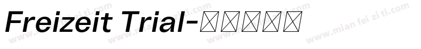 Freizeit Trial字体转换
